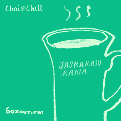 Chai and Chill 054 - Jaskaran Rana