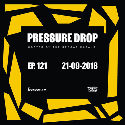 Pressure Drop 121 - Diggy Dang | Reggae Rajahs