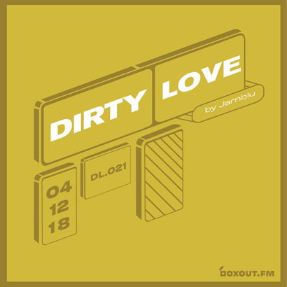 Dirty Love 021 - Jamblu