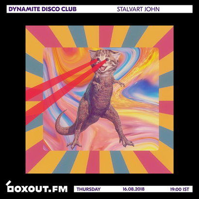 Dynamite Disco Club 017 - Stalvart John