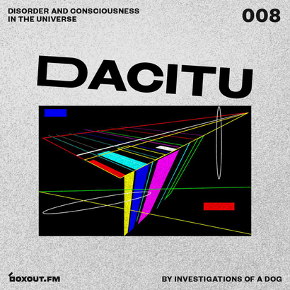 DACITU 008 - Investigations Of A Dog