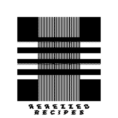 Rerezzed Recipes 012 - Denver