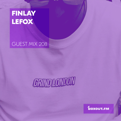 Guest Mix 208 - Finlay Lefox