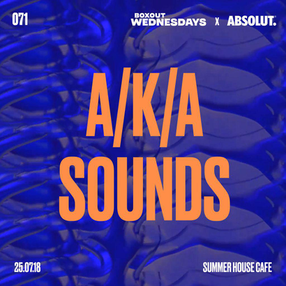 BW071.2 x Absolut - A/K/A Sounds
