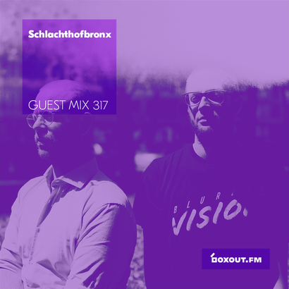 Guest Mix 317 - Schlachthofbronx