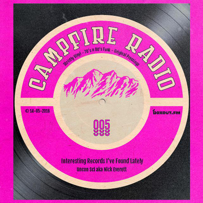 Campfire Radio 005 - Uncon Sci