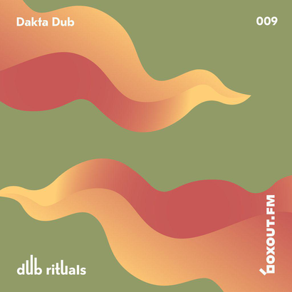 Dub Rituals 009 - Dakta Dub