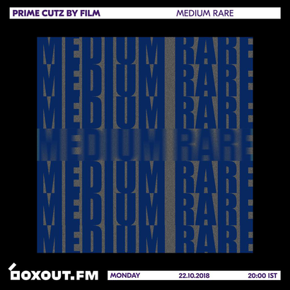 Medium Rare 027 - Prime Cutz by FILM