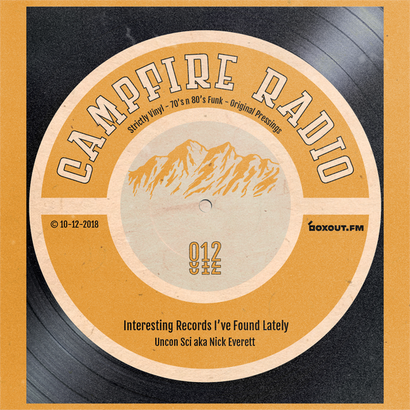 Campfire Radio 012 - Uncon Sci