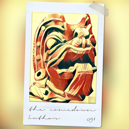 The Comedown 051 - Luthor