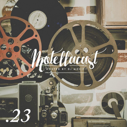 DJ MoCity - #motellacast E23