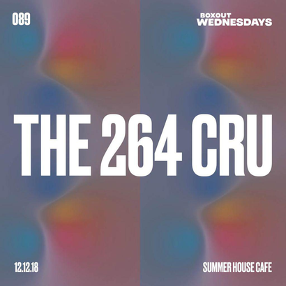 Boxout Wednesdays 089.3 - The 264 cru