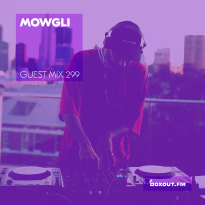 Guest Mix 299 - Mowgli