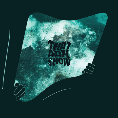 That 4AM Show 005 - Earth & Grass