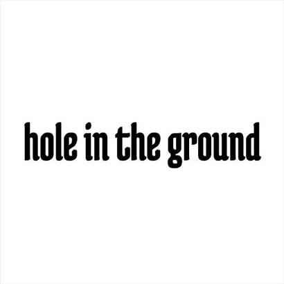 Hole In The Ground