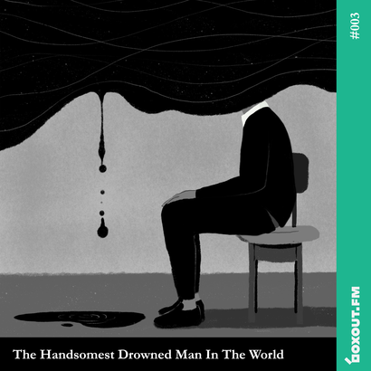 The Handsomest Drowned Man in the World 003 - Arul Kacker