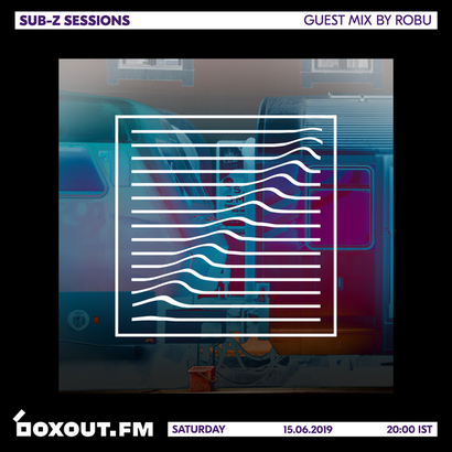 Sub-Z Sessions 065 - Guest Mix by Robu