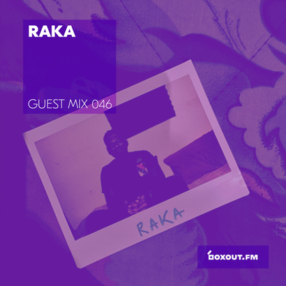 Guest Mix 046 - Raka