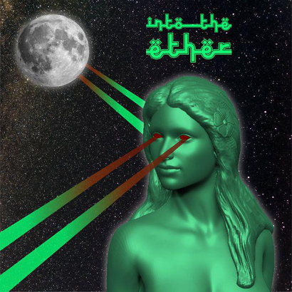 Into The Ether 003 - manaalina