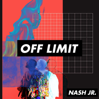 OFF LIMIT 001 - Nash Jr