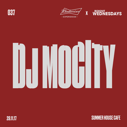 Budweiser x BW037.2 - DJ MoCity